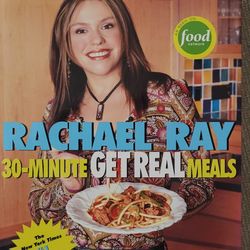 30-Minute Get Real Meals Cookbook