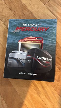 The Legend of Mercury by Jeffrey L. Rodengen