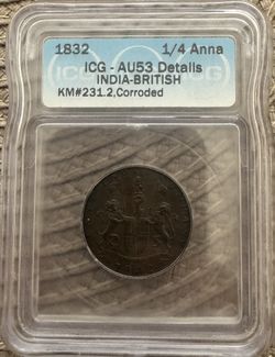 1832 1/4 Anna INDIA ICG AU53