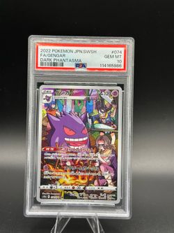 2022 POKEMON JAPANESE SWORD & SHIELD DARK PHANTASMA #074 FULL ART/GENGAR PSA 10
