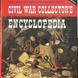 Civil War Collectors Encyclopedia