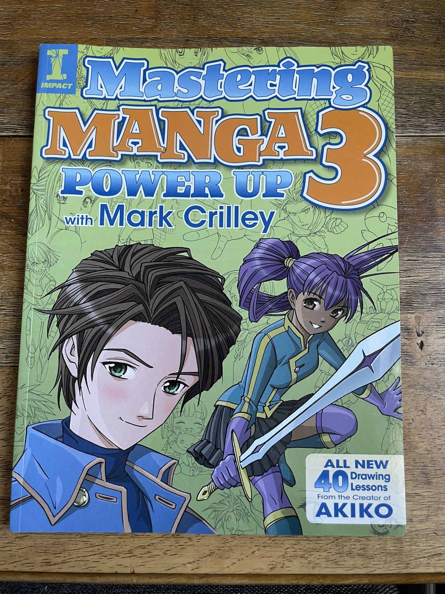 Mastering Manga 3: Power Up with Mark Crilley Book