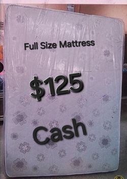 Special Full Size Mattress Only $125 cash