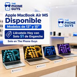 Apple MacBook Air M5 Disponible en The Phone Guys – 13” y 15” – Solo $1 de Enganche Hoy