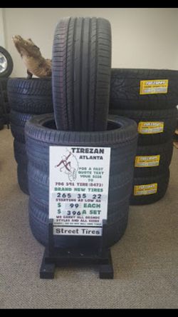 265 35 22 BRAND NEW TIRE TIRES $99 EACH $396 SET