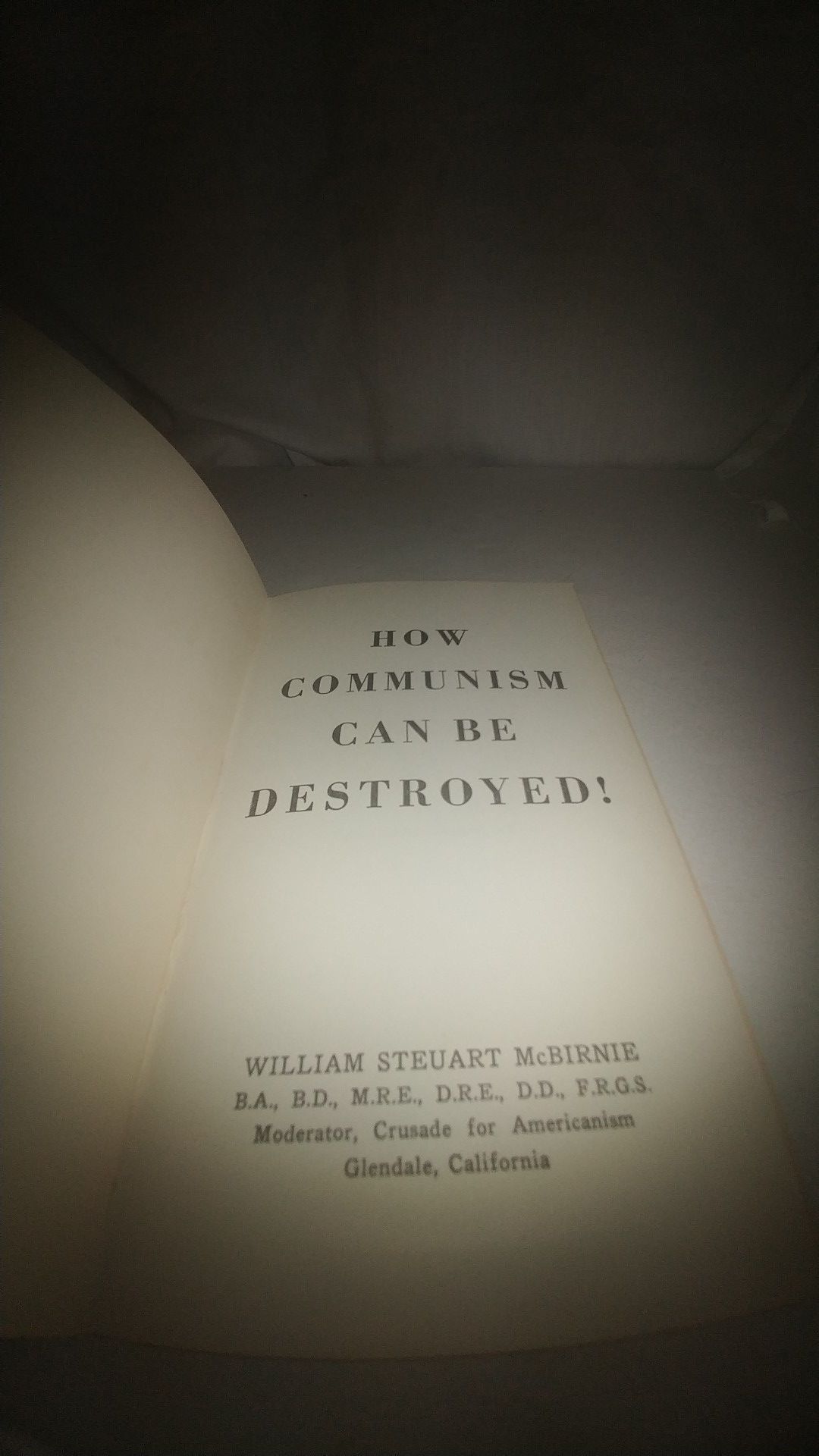How Communism Can Be Destroyed! by William Steuart McBirnie 1961 GC