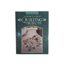 America's Best Quilting Projects - A Rodale Quilt Book, Holidays and Celebration