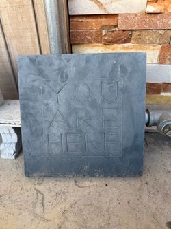 "YOU ARE HERE" garden plaque/art/paver