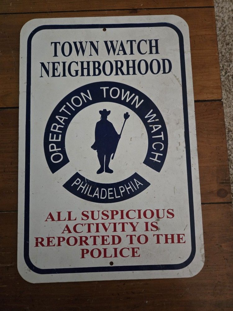 Metal Philadelphia Town Watch Sign
