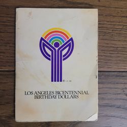 Los Angeles Bicentennial Birthday Dollars
