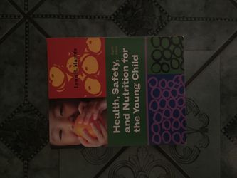 Health, Safety, and Nutrition for the Young Child