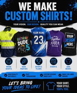 👚We make Custom Shirts 👕