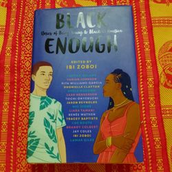 BLACK ENOUGH (Stories of Being Young & Black In America)