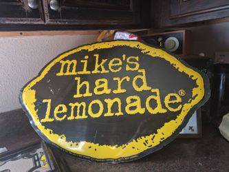Mike's hard lemonade metal sign
