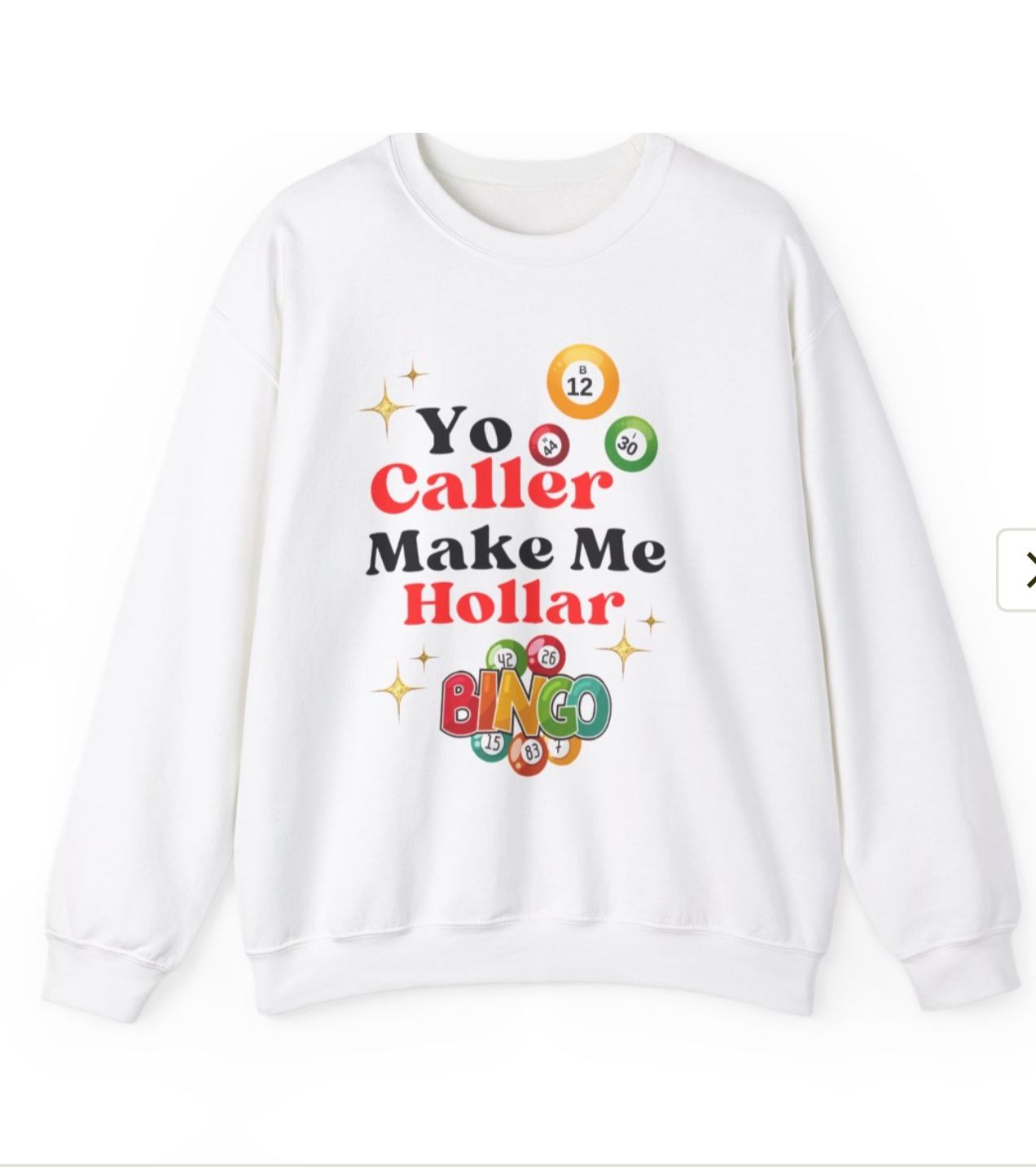 Funny Bingo Yo Caller Make Me Holler Unisex Sweatshirt, Novelty Jumper, Game Night Pullover, Gift for Bingo Lover, Bingo Party Apparel