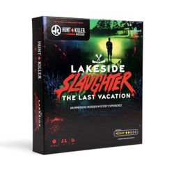 Hunt A Killer Lakeside Slaughter - The Last Vacation 