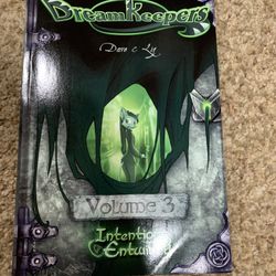 DreamKeepers Volume 3 Intentions Entwined