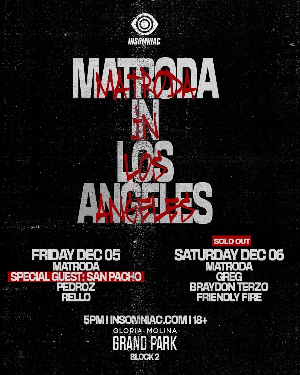 Matroda LA Saturday 2 Tickets