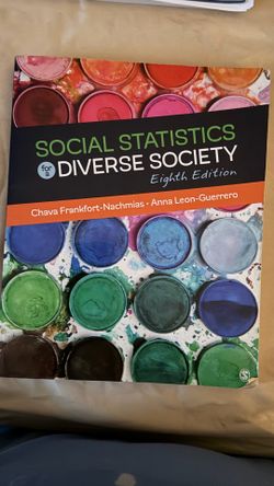 Title: Social Statistics for a Diverse Society (8th Edition)