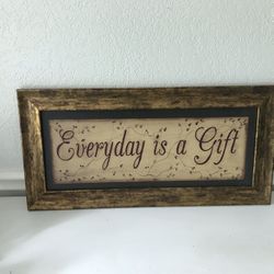 Everyday Is A gift Framed  Picture