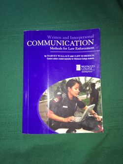 Communication methods of law enforcement by Harvey Wallace