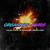 Organized Chaos 