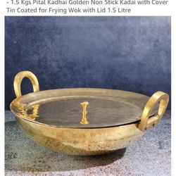 Kitchen 101% Premium Brass Kadai for Cooking 10 Inch - 1.5 Kgs Pital Kadhai Golden Non Stick Kadai with Cover Tin Coated for Frying Wok with Lid 1.5 L