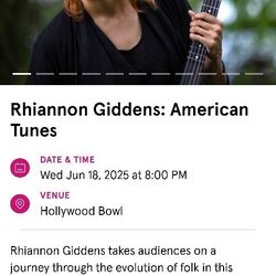 ✨🎫 ($39 For All Tickets )To Rhiannon Giddens  Hollywood Bowl. Tonight  8pm✨