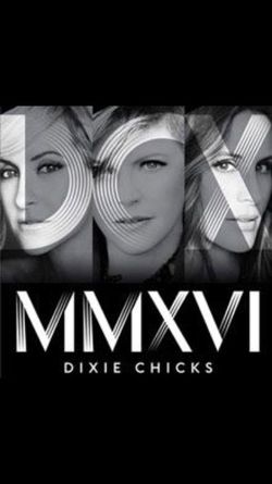 Dixie Chicks Tickets!