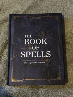 The Book Of Spells- The Magick of Witchcraft by Jamie Della