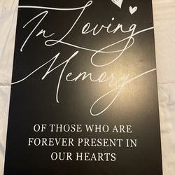 In Loving Memory Wedding Sign