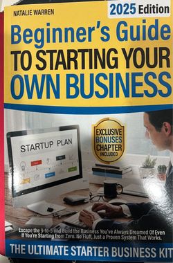 Beginners Guide To Starting Your Own Business