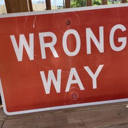 Wrong Way Sign