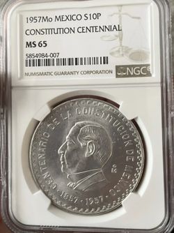 1957 México 10P Silver Coin Constitution Centennial NGC MS 65