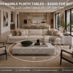 PAIR OF RESTORATION HARDWARE COFFEE AND SIDE TABLE - Marble Plinth!!$2000 For BOTH!