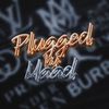 pluggedbymaad