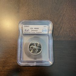 1999-P 25C ICG - MS68 Delaware Mackenzie Dickey, President Signed