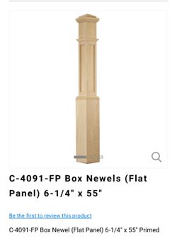 C-4091-FP Box Newel (Flat Panel) 6-1/4" x 55" Primed Stairs Stairway Column Oak 