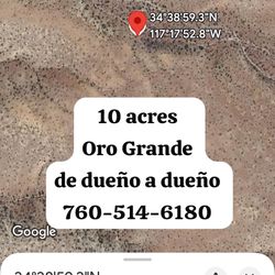 10 Acres En Oro Grande De Venta Dueño A Dueño 