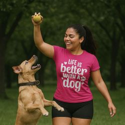 Life Is Better With A Dog Custom T Shirt For Men Women And Children 