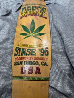 Dregs Skateboard