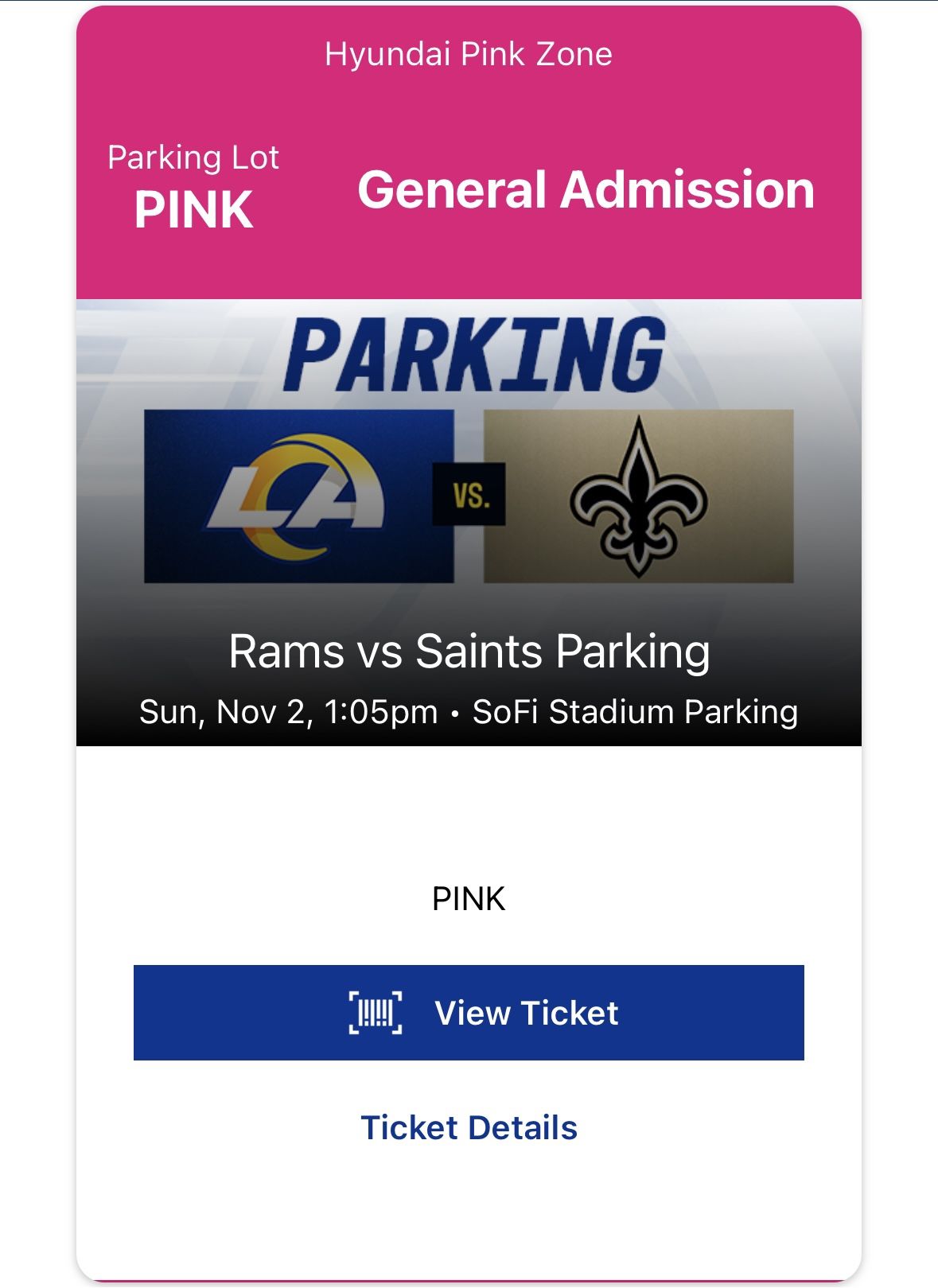 Rams VS Saints Pink Tailgate Parking