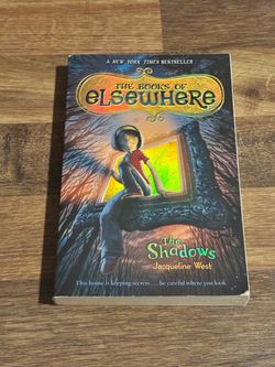 The books of elsewhere by the shadows Jacqueline west