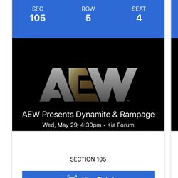 Aew Dynamite/Rampage Ticket Kia Forum 5/29