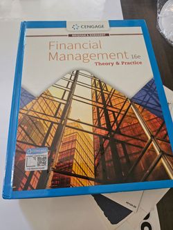 Brigham/Ehrhardt’s FINANCIAL MANAGEMENT: THEORY AND PRACTICE, 16th edition
