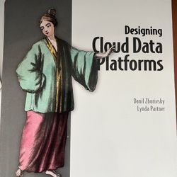 Designing Cloud Data Platforms