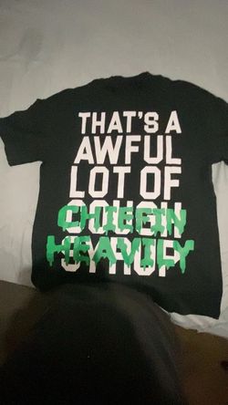 Designer awful a lot of cough syrup shirt