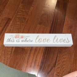 This Is Where Love Lives Decorative Sign Home Decor 