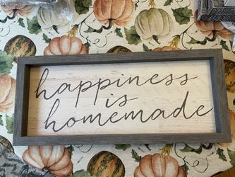 Happiness Is Homemade Wall Sign