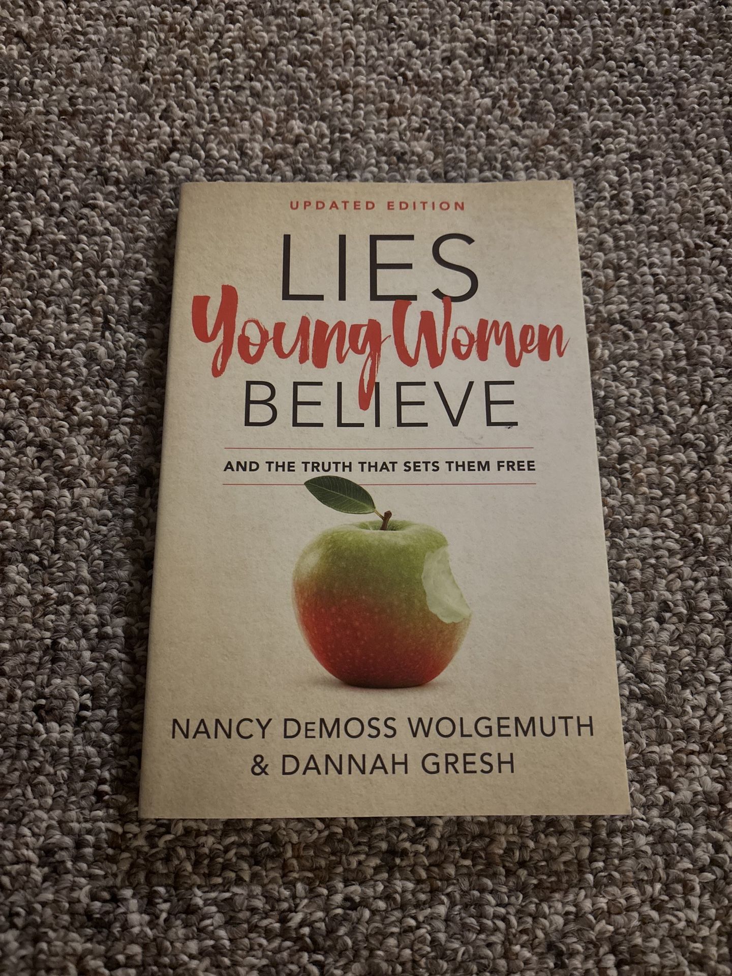 Lies Young Women Believe And The Truth That Sets Them Free